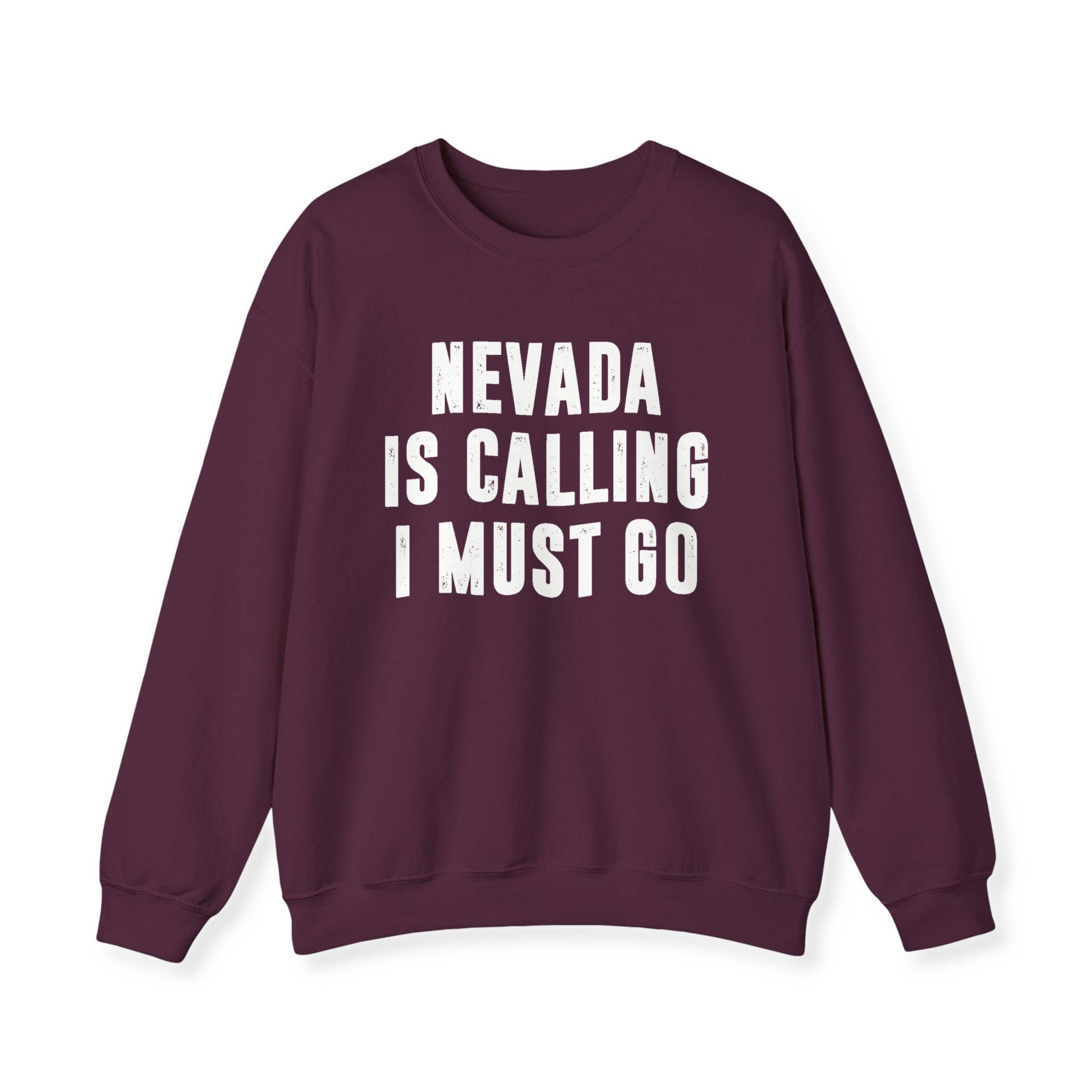 Nevada Ruft, Ich Muss Gehen Sweatshirt | Sweatshirts Für Frauen Umzug Nach The Silver State Crewneck Pullover Urlaub Hemden Geschenk Männer von SweetHoldings