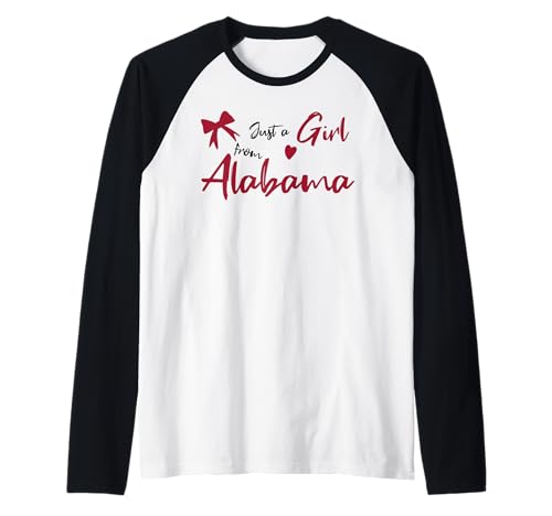 Just A Girl from Alabama, Women's and Girls Cute and Fun Raglan von Sweetheart Alabama Apparel