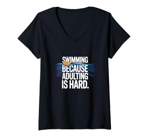 Damen Lustige Schwimmmemes Schwimmen Weil Erwachsene hart Schwimmen T-Shirt mit V-Ausschnitt Damen Lustige Schwimmmemes Schwimmen Weil Erwachsene hart Schwimmen T-Shirt mit V-Ausschnitt von Swim Meme Swimming Because Adulting Is Hard Shirts