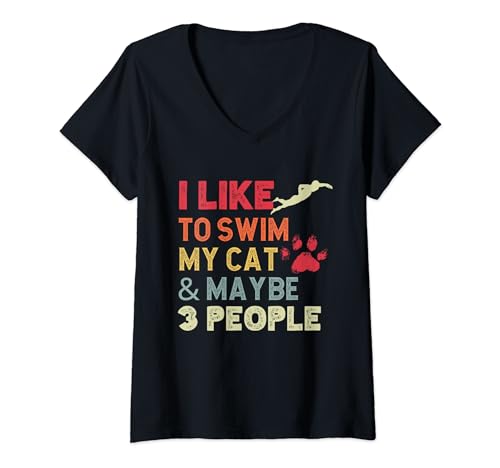 Damen "I Like to Swim My Cat & Maybe 3 People" Retro-Schwimmfans T-Shirt mit V-Ausschnitt Damen "I Like to Swim My Cat & Maybe 3 People" Retro-Schwimmfans T-Shirt mit V-Ausschnitt von Swimmer Cat Lover Tees Sarcastic Swimming Gift