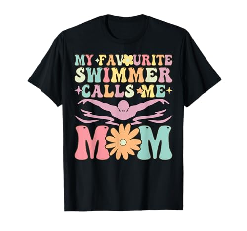 Lieblingsschwimmer Calls Me Mom Schwimmen Mama Weibliche Schwimmer T-Shirt Lieblingsschwimmer Calls Me Mom Schwimmen Mama Weibliche Schwimmer T-Shirt von Swimming Mom Female Swimmer Gifts