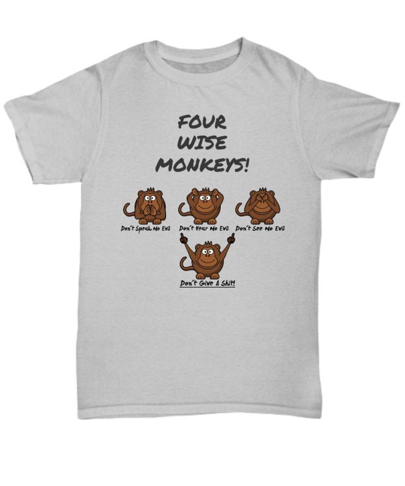 Drei Weise Affen Plus Eins Ein Hochmotivierter Affe, Kluger Affe Liebhaber T-Shirt, Geschenk, Unisex T-Shirt Drei Weise Affen Plus Eins Ein Hochmotivierter Affe, Kluger Affe Liebhaber T-Shirt, Geschenk, Unisex T-Shirt von SycamoreCreativeCo
