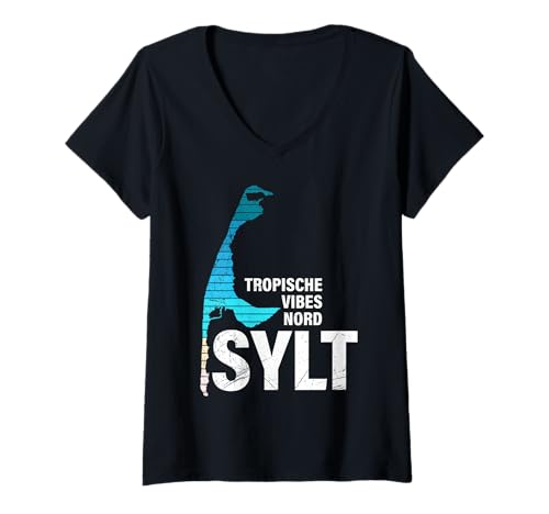 Damen Nordsee Urlaub Tropische Vibes Nord Sylt Lustig Sylter T-Shirt mit V-Ausschnitt von Sylt Geschenk Nordsee Shirt Sylter Wattenmeer