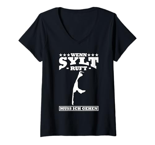 Damen Nordsee Urlaub WENN Sylt Ruft Lustiges Insel Sylt T-Shirt mit V-Ausschnitt von Sylt Geschenk Nordsee Shirt Sylter Wattenmeer