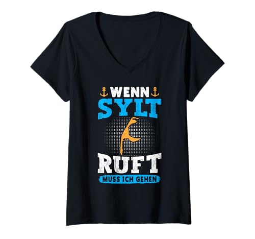 Damen Nordsee Urlaub WENN Sylt Ruft MUSS ICH GEHEN Sylter T-Shirt mit V-Ausschnitt von Sylt Geschenk Nordsee Shirt Sylter Wattenmeer