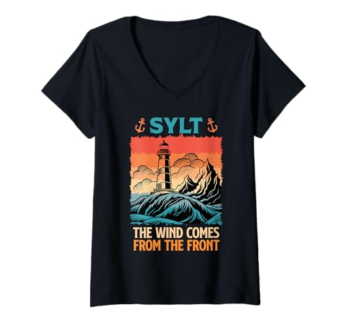 Damen Sylt DER Wind KOMMT VON VORN Lustiges Nordsee Urlaub T-Shirt mit V-Ausschnitt von Sylt Geschenk Nordsee Shirt Sylter Wattenmeer