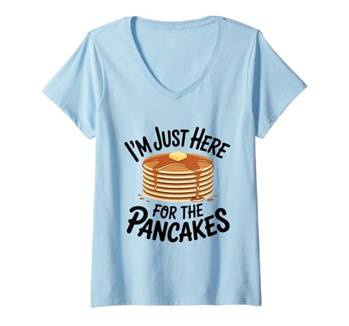Damen Ich Bin nur wegen der Pancakes Sleepover Slumber Party Hier T-Shirt mit V-Ausschnitt von Syrup & Slippers