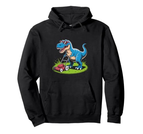 Lustiger Spruch Dinosaurier Mähen Rasen Ehemann Vater Frauen Männer Pullover Hoodie von T Rex Yard Humor Summer Nerdy Jurassic Dad Style