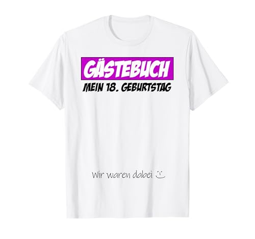 18. Geburtstag Junge Mädchen 18 Jahre 2007 Lustig Geschenk T-Shirt von T-Shirt 18. Geburtstag Junge Mädchen 18 Jahre Deko