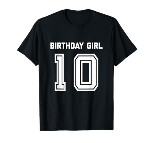 10. Geburtstag für Mädchen, 10 Jahre alte Kinderparty T-Shirt 10. Geburtstag für Mädchen, 10 Jahre alte Kinderparty T-Shirt von Kids 10th Girls Party Birthdays Birthday Co