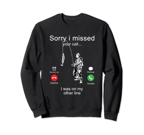 Sorry I Missed Your Call Was On Other Line Herren Pfirsich Sweatshirt von T-ShirtManiak