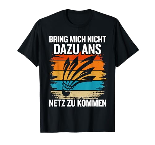 Lustiger Badminton Spruch Damen Herren Kinder Badminton T-Shirt von T-Shirtfans