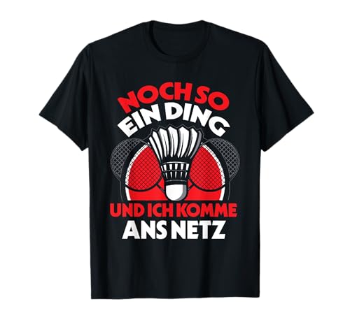 Lustiger Badminton Spruch Damen Herren Kinder Badminton T-Shirt von T-Shirtfans
