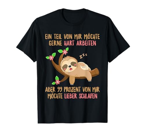 Lustiger Faulenzer Spruch Faultier Schlafshirt Damen Herren T-Shirt von T-Shirtfans