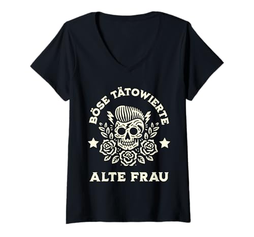 Damen BÖSE ALTE TÄTOWIERTE FRAU T-Shirt mit V-Ausschnitt von TATOO OMA MAMA