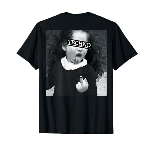 TECHNO KIND MIT ZUNGE MITTELFINGER. RAVER RAVE FUN BACKPRINT T-Shirt von TECHNO KIND MIT ZUNGE & MITTELFINGER