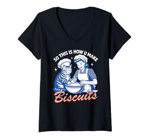Damen This is How U Make Biscuits X Katzen Backen Kekse Katze T-Shirt mit V-Ausschnitt Damen This is How U Make Biscuits X Katzen Backen Kekse Katze T-Shirt mit V-Ausschnitt von THIS IS HOW U MAKE BISCUITS X Cookie Baking Team