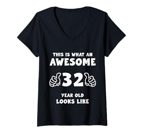 Damen So sieht ein fantastischer 32-Jähriger aus T-Shirt mit V-Ausschnitt Damen So sieht ein fantastischer 32-Jähriger aus T-Shirt mit V-Ausschnitt von THIS IS WHAT AN AWESOME gifts