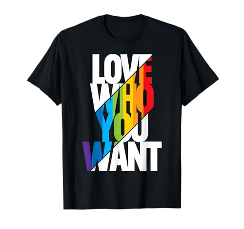 Love Who You Want Gay Pride LGBT Herren Damen Regenbogen LGBTQ T-Shirt von LGBT pride LGBT Flag Christmas Xmas Gift