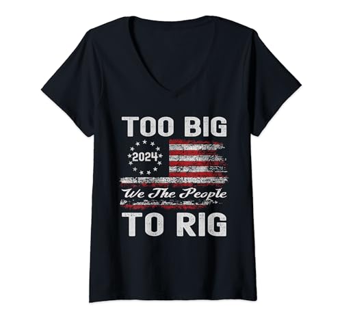 Damen Lustig, zu groß, um es zu manipulieren 2024 T-Shirt mit V-Ausschnitt Damen Lustig, zu groß, um es zu manipulieren 2024 T-Shirt mit V-Ausschnitt von TOO BIG TO RIG Gifts