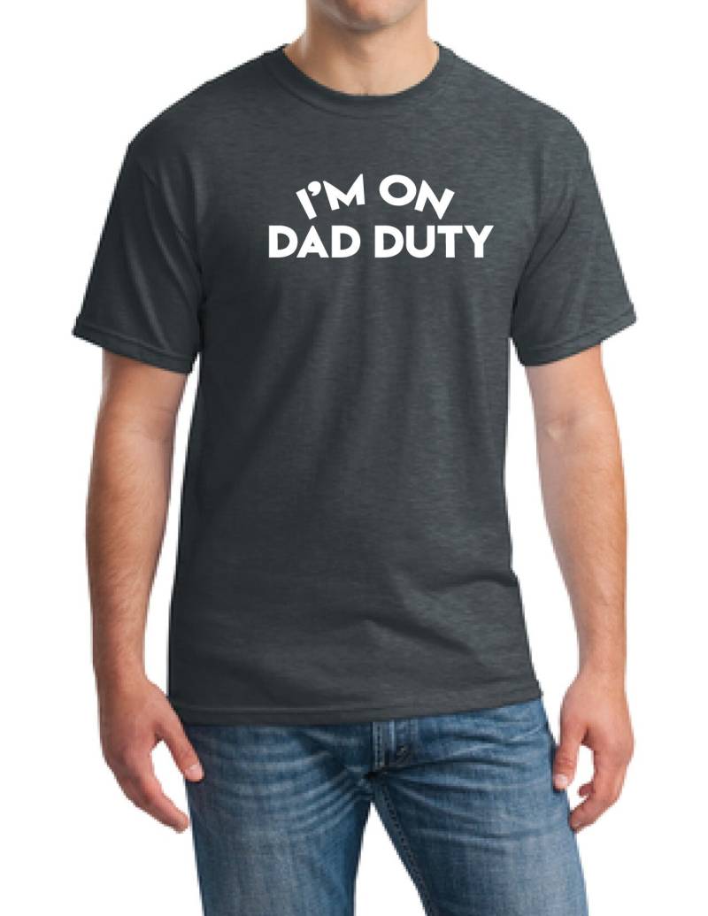 Ich Bin Auf Pflicht | Tm Vater Tag Geschenk-Glücklichen Vaters Geschenk Shirt - Vater-Geschenk Papa-Geschenk Mann-Vater Geschenk-Geburtstag von TROPICALTSHIRTS