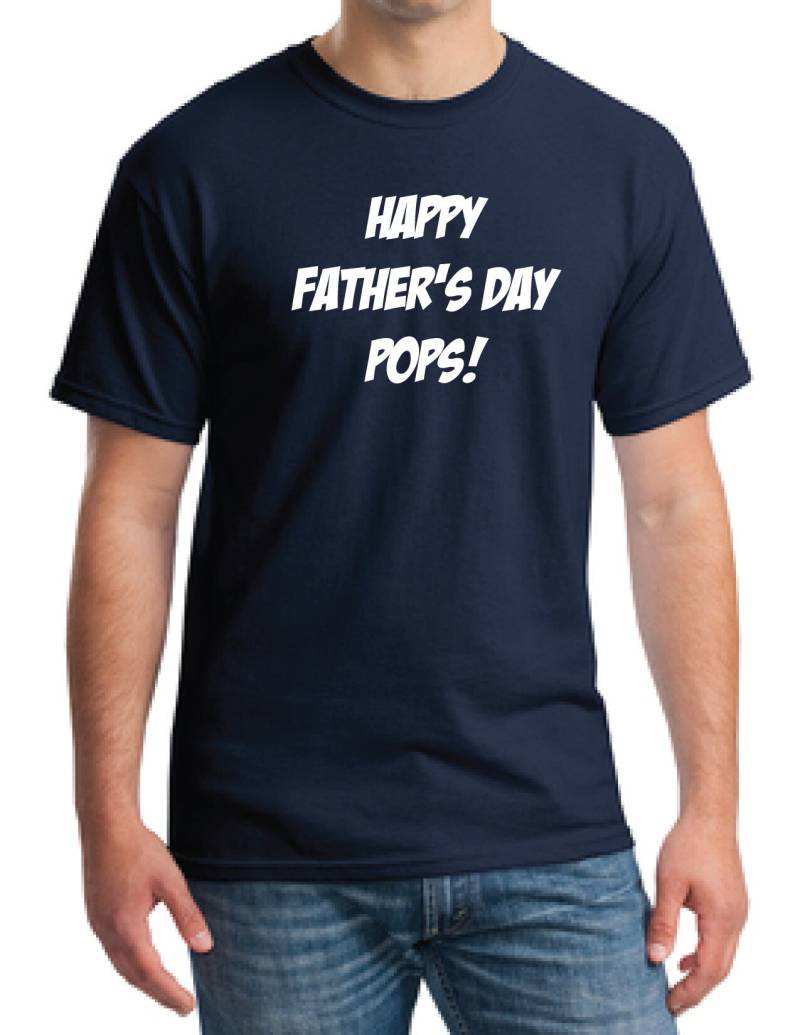 Vatertag Geschenk-Happy Pops - Geschenk Vater-Geschenk Papa-Geschenk Mann-Vatertag Geschenk-Angenehmes T-Shirt-T-Shirt-Papa-Geschenk Papi-Geschenk von TROPICALTSHIRTS