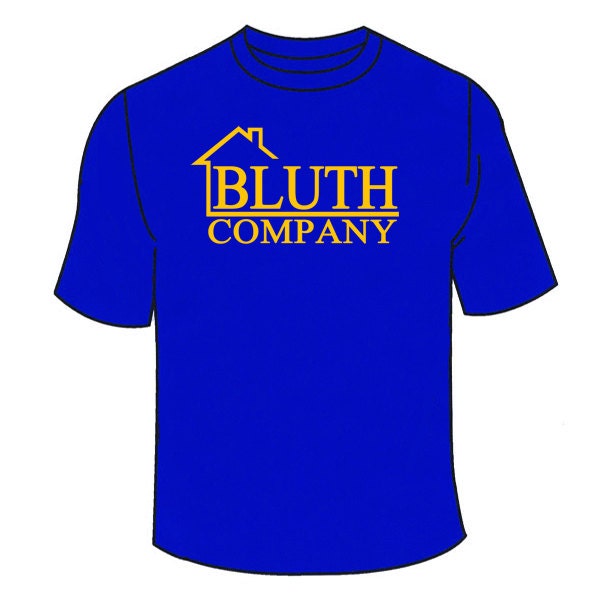 Bluth Company T-Shirt. Lustige Tv Fernsehen Parodie T Shirt Festgenommen Entwicklung Ehrfürchtig Neuheit T-Shirt Geschenk Urkomisch Coole Banane von TSL21