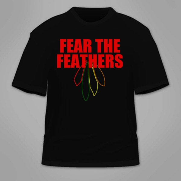 Fear The Feathers T-Shirt. Blackhawks Hockey Lustige Jersey Chicago Fan Shirt Neuheit T Tees Kleidung Geschenk Ehrfürchtig Cool von TSL21