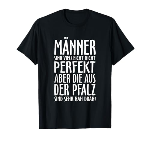 Pfälzer Männer (Weiß) Pfalz T-Shirt von TSS Pfalz T-Shirts & Geschenke für Pfälzer