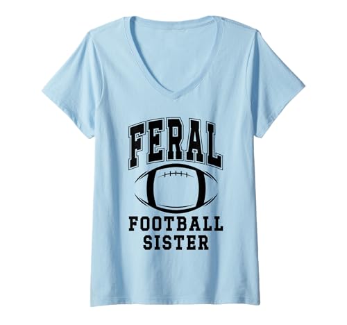 Damen Football Sister,Loud Proud Cheer Sister Feral Football Sis T-Shirt mit V-Ausschnitt von TShirt Football Sister Shirt,Girls Football Shirts