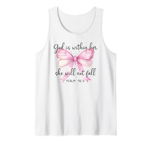 God is Within Her She Will Not Fall Girl Pink Bow Psalm 46:5 Tank Top God is Within Her She Will Not Fall Girl Pink Bow Psalm 46:5 Tank Top von TShirt God is Within Her Bow Phone Case Pink Shirt