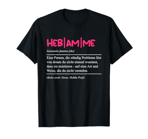 TShirt Hebamme Danke Geschenk Hebamme Geschenkidee Geburtsvorbereitung Die Definition einer Hebamme Damen Schwarz Klassisch Crew Neck Kurzarm S TShirt Hebamme Danke Geschenk Hebamme Geschenkidee Geburtsvorbereitung Die Definition einer Hebamme Damen Schwarz Klassisch Crew Neck Kurzarm S von TShirt Hebamme Danke Geschenk Hebamme Geschenkidee
