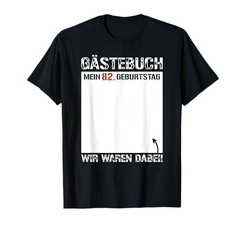 Lustiges Geschenk 82 Geburtstag Männer Frauen 1943 T-Shirt von TShirt Herren Damen 82 Geburtstag Lustig 1943