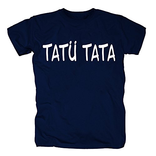 TSP Tatü Tata T-Shirt Herren XXL Navy von TShirt-People