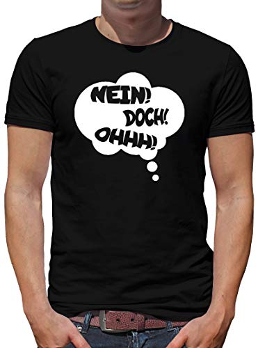 TShirt-People Nein! Doch! Ohhh! T-Shirt Herren Spruch Louis Fun de Lustig Funes L Schwarz von TShirt-People