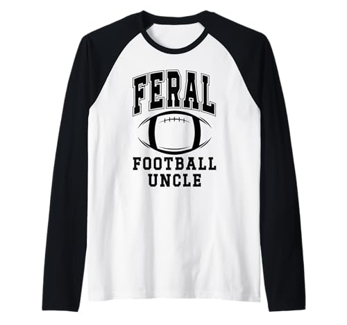 Herren Football Uncle Loud Proud Feral Uncle Football Greatest Fan Raglan von TShirts Football Uncle Shirt,Uncle Football Shirts