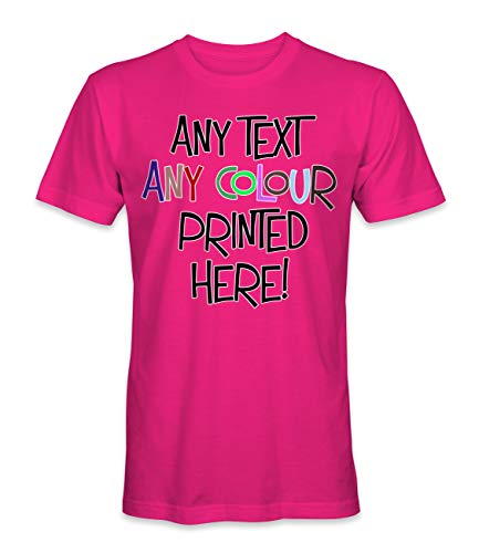 Unisex Mann Frau T-Shirt mit Eigenem Text Name Zitat Logo Selbst Gestalten - Ringgesponnene Baumwolle - Vollfarbiger Druck - M |Fuchsia Pink| von TULLUN