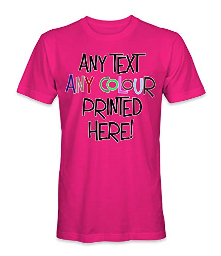 Unisex Mann Frau T-Shirt mit Eigenem Text Name Zitat Logo Selbst Gestalten - Ringgesponnene Baumwolle - Vollfarbiger Druck - S |Fuchsia Pink| von TULLUN