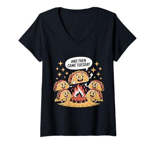 Damen and Then Came Tuesday Taco Craving Food Jokes - T-Shirt mit V-Ausschnitt Damen and Then Came Tuesday Taco Craving Food Jokes - T-Shirt mit V-Ausschnitt von Taco Food Witze Wortspiele