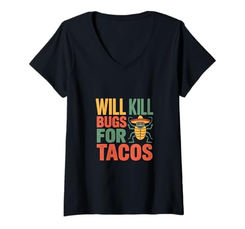 Damen Will Kill Bugs For Tacos VERMINERATOR HÖHNEN |---- T-Shirt mit V-Ausschnitt von Taco Lieblingsschädling