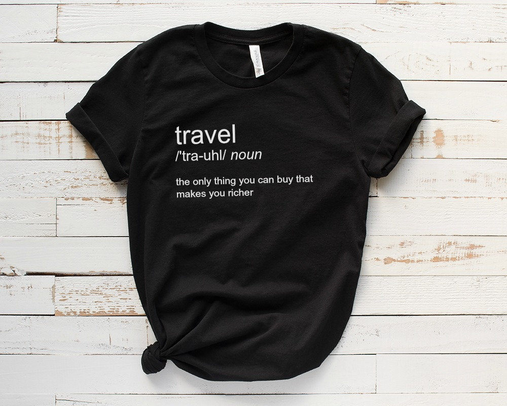 Reise-Definition-Shirt Reise-Definition-Shirt von TacoboutitDesigns