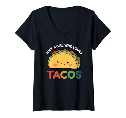 Damen Just A Girl Who Loves Tacos Mexican Food Lover Men Women T-Shirt mit V-Ausschnitt von Tacos Cinco De Mayo Mexican Food Lover Tee