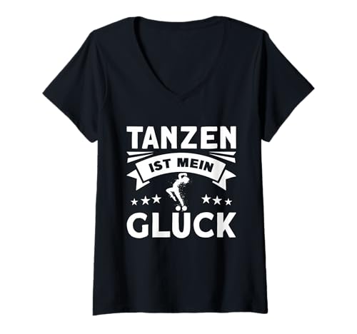 Damen Tanzen Ist Mein Glück T-Shirt mit V-Ausschnitt Damen Tanzen Ist Mein Glück T-Shirt mit V-Ausschnitt von Tänzer Spruch Tanzen Ist Mein Glück Outfit