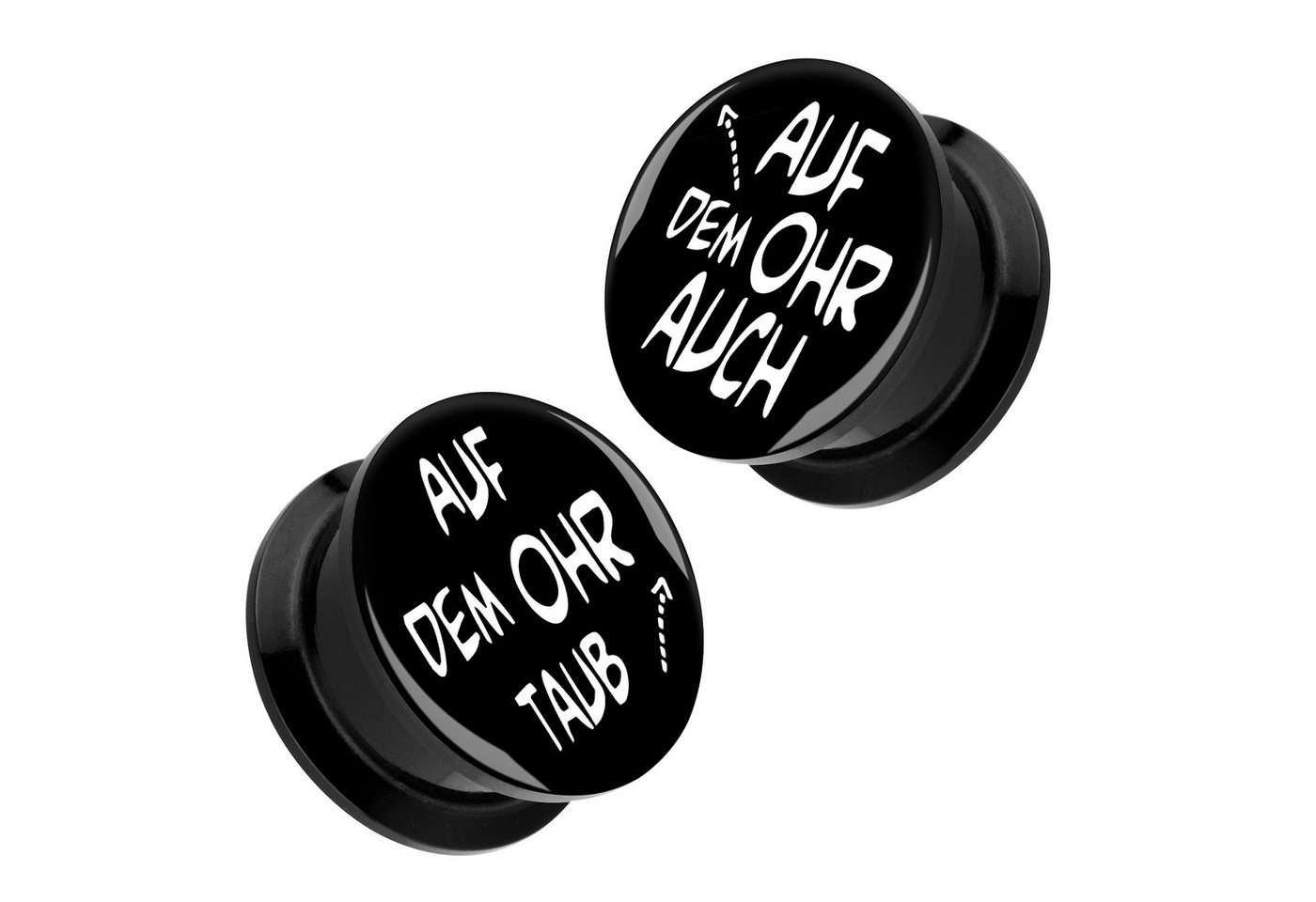 Taffstyle Plug 1 Paar Bild Motiv Tunnel Plug Piercing mit Spruch - Auf dem Ohr Taub (Witziges Acryl Ohr Tunnel Plug 2er Set mit Spruch – schwarz oder weiß) von Taffstyle