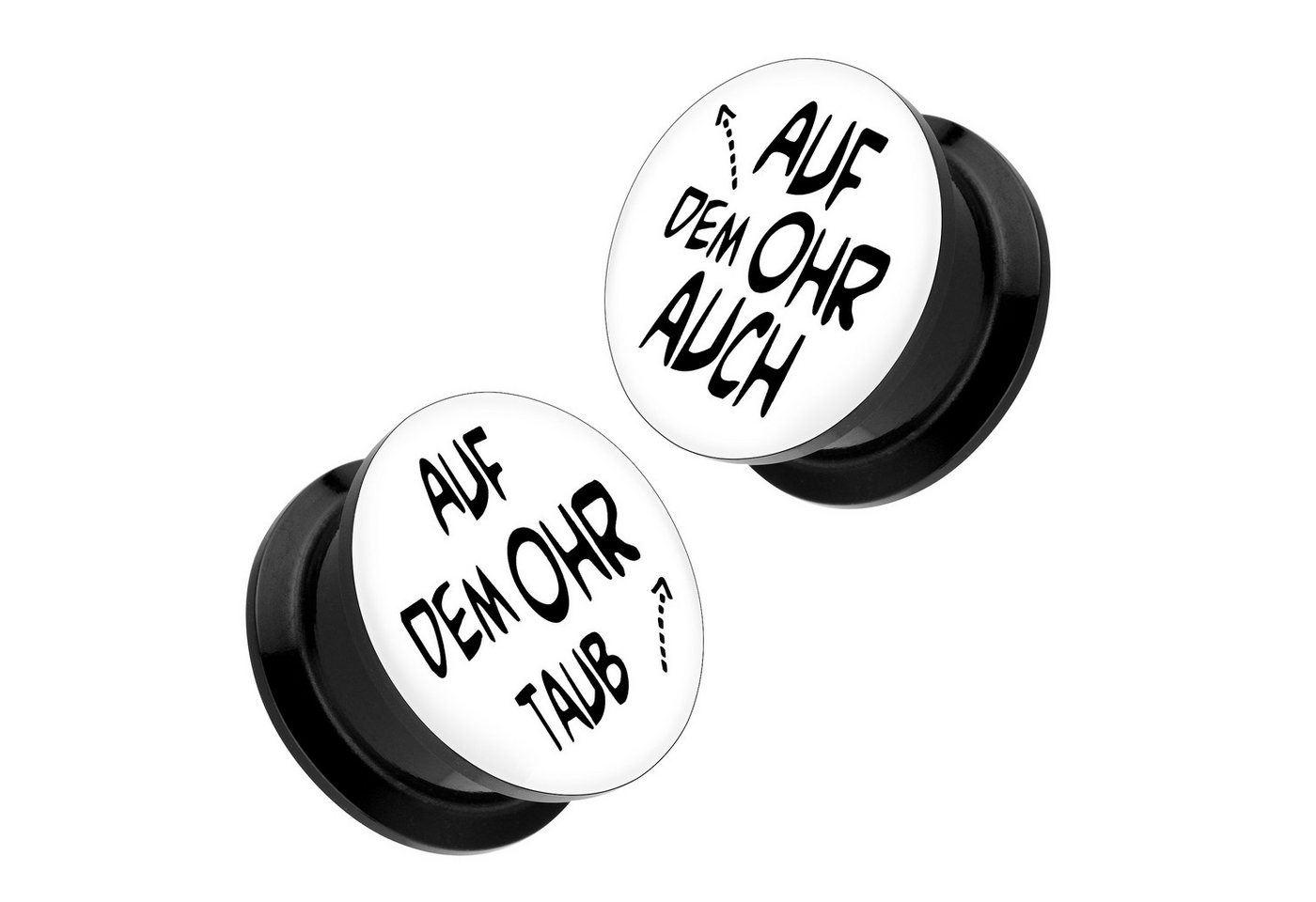 Taffstyle Plug 1 Paar Bild Motiv Tunnel Plug Piercing mit Spruch - Auf dem Ohr Taub (Witziges Acryl Ohr Tunnel Plug 2er Set mit Spruch – schwarz oder weiß) von Taffstyle