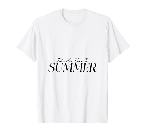 Take Me Back to Summer Männer Frauen Kinder Geschenk T-Shirt von Take Me Back Nostalgia