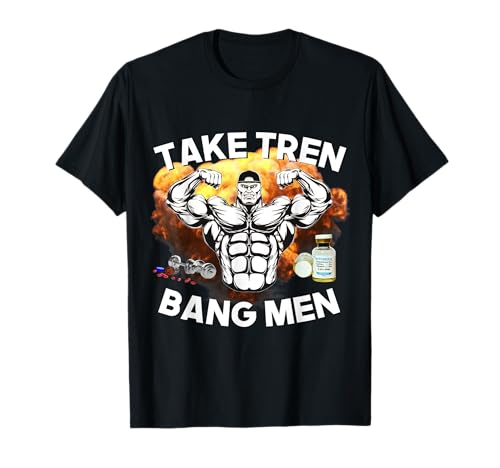 Take Tren Bang Men Lustiges Bodybuilding-Design Ästhetik T-Shirt Take Tren Bang Men Lustiges Bodybuilding-Design Ästhetik T-Shirt von Take Tren Bang Men Funny Bodybuilding Design Aesth