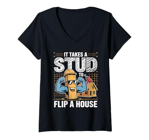 Damen House Flipping Funny Real Estate Renovation Experts Flossen T-Shirt mit V-Ausschnitt Damen House Flipping Funny Real Estate Renovation Experts Flossen T-Shirt mit V-Ausschnitt von Takes A Stud To Flip A House For Carpenter Flipper