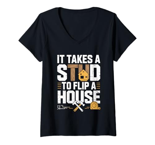 Damen House Flipping Funny Real Estate Renovation Experts Flossen T-Shirt mit V-Ausschnitt Damen House Flipping Funny Real Estate Renovation Experts Flossen T-Shirt mit V-Ausschnitt von Takes A Stud To Flip A House For Carpenter Flipper