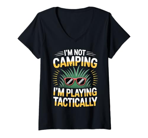 Damen I'm Not Camping I'm Playing Tactically Gamer Strategy |- T-Shirt mit V-Ausschnitt von Taktische Gamer -Camper Strategie